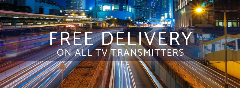 Free Delivery worldwide on all TV Transmitters.
